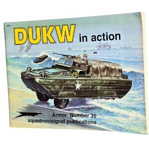 DUKW in action Armor No 35 Paperback By Timothy J Kutta Very Good